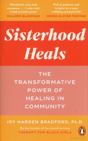 Sisterhood Heals - Joy Harden Bradford [KSIĄŻKA]