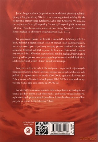 Sławiańscy Królowie Lehii. Lehia starożytna - Janusz Bieszk [KSIĄŻKA]