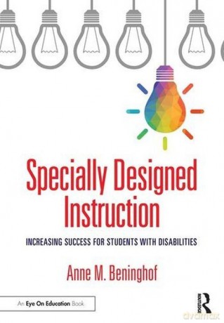 Specially Designed Instruction - Anne M. Beninghof [KSIĄŻKA]
