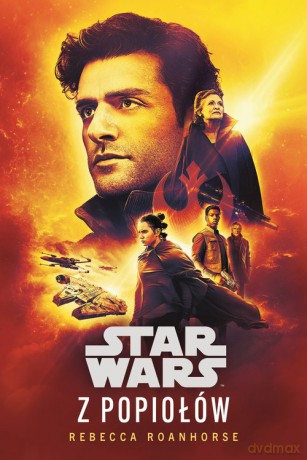 Star Wars. Z popiołów - Rebecca Roanhorse [KSIĄŻKA]