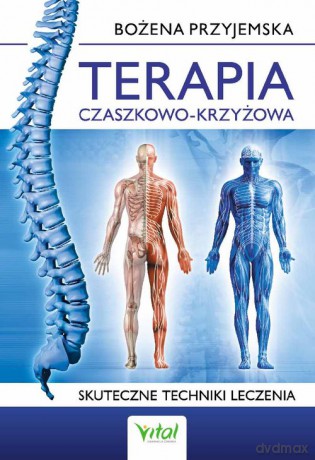 Terapia czaszkowokrzyżowa - Bożena Przyjemska [KSIĄŻKA]