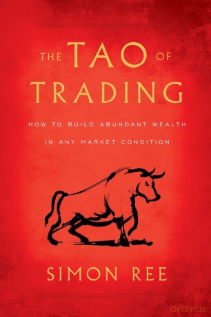 The Tao of Trading - Simon Ree [KSIĄŻKA]