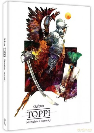 Toppi Galeria Nierządnice i najemnicy - Sergio Toppi [KOMIKS]