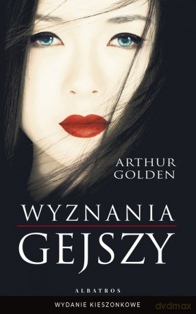 Wyznania gejszy (pocket) - Arthur Golden [KSIĄŻKA]