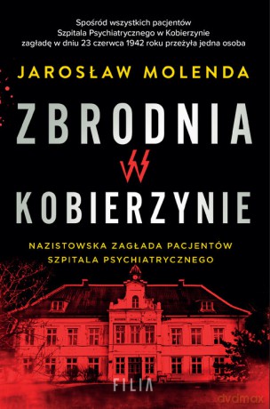 Zbrodnia w Kobierzynie - Jarosław Molenda [KSIĄŻKA]