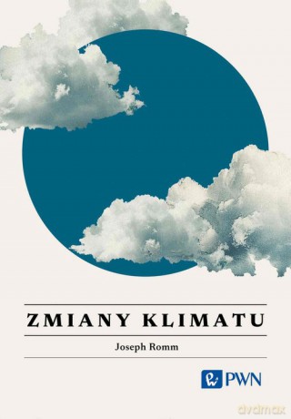 Zmiany Klimatu - Joseph Romm [KSIĄŻKA]