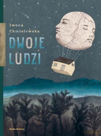 Dwoje Ludzi - Iwona Chmielewska [KSIĄŻKA]
