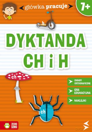 Dyktanda H I Ch - Iwona Orowiecka [KSIĄŻKA]
