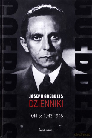 Dzienniki Tom 3 1943-1945 - Joseph Goebbels [KSIĄŻKA]