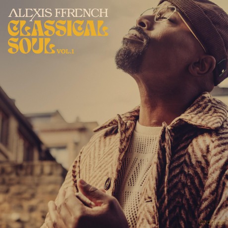 Alexis Ffrench: Classical Soul Vol. 1 [2xWinyl]