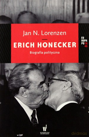 Erich Honecker Biografia Polityczna - Jan Lorenzen [KSIĄŻKA]