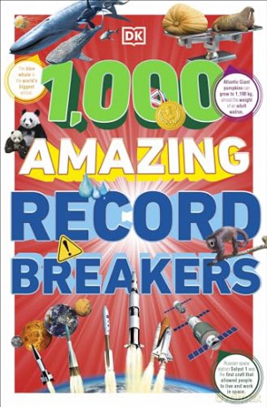 1,000 Amazing Record Breakers (DK 1,000 Amazing Facts) - Dk [KSIĄŻKA]