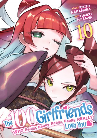 100 Girlfriends Who Really, Really, Really, Really, Really Love You Vol. 10, The (The 100 Girlfriends Who Really, Really, Really, Really, Really Love You) - Rikito Nakamura [KOMIKS]