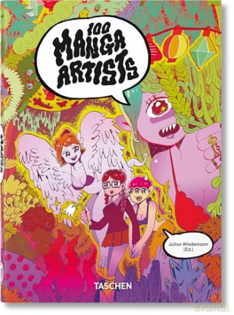 100 Manga Artists. 40th Ed. - Julius Wiedemann [KOMIKS]