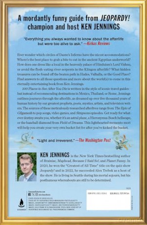 100 Places to See After You Die: A Travel Guide to the Afterlife - Ken Jennings [KSIĄŻKA]