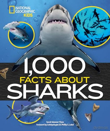 1000 Facts About Sharks - Sarah Wassner Flynn [KSIĄŻKA]