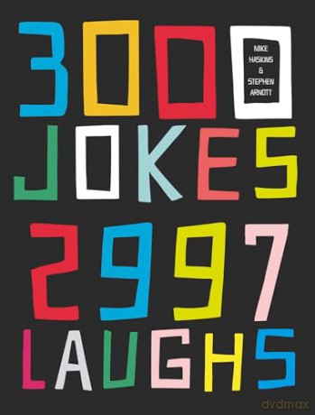 3000 Jokes, 2997 Laughs: An enormous collection of 3,000 one-liners, puns and stories to make you laugh out loud - Mike Haskins [KSIĄŻKA]