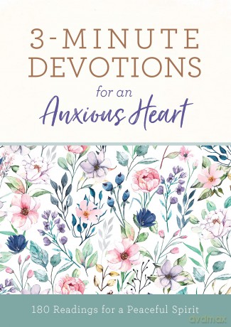 3-Minute Devotions for an Anxious Heart: 180 Readings for a Peaceful Spirit - Linda Hang [KSIĄŻKA]