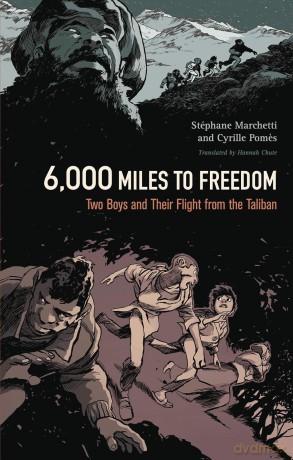 6,000 Miles to Freedom: Two Boys and Their Flight from the Taliban [KSIĄŻKA]