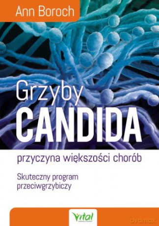 Grzyby Candida - Ann Boroch [KSIĄŻKA]