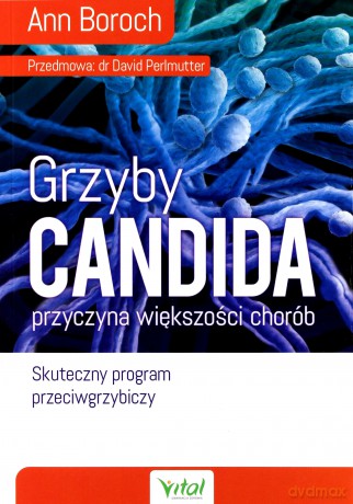 Grzyby Candida - Ann Boroch [KSIĄŻKA]