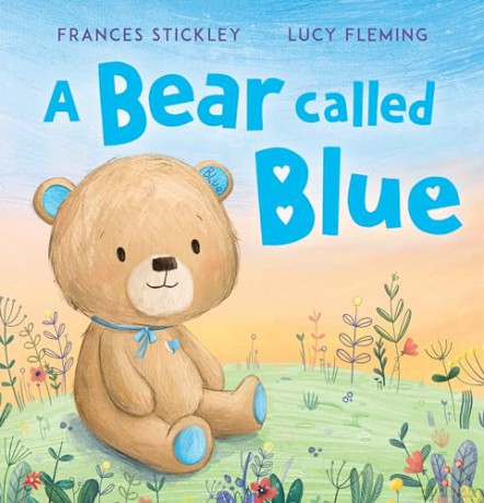 A Bear Called Blue - Frances Stickley [KSIĄŻKA]