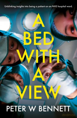 A Bed with a View - Bennett Peter [KSIĄŻKA]