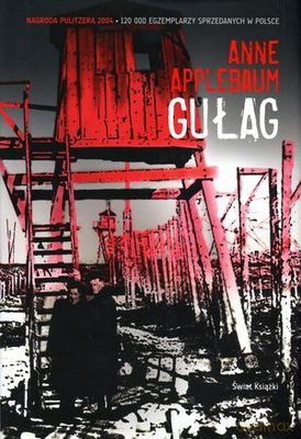 Gułag - Anne Appelbaum [KSIĄŻKA]