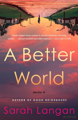 A Better World - Sarah Langan [KSIĄŻKA]