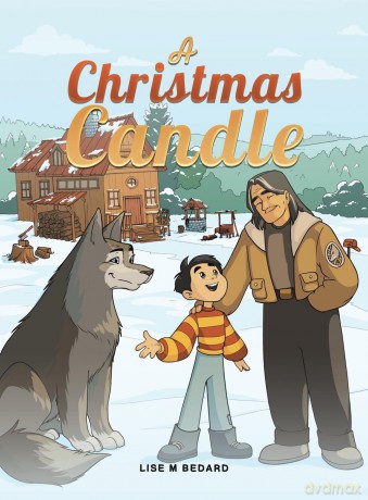 A Christmas Candle - Lise M Bedard [KSIĄŻKA]