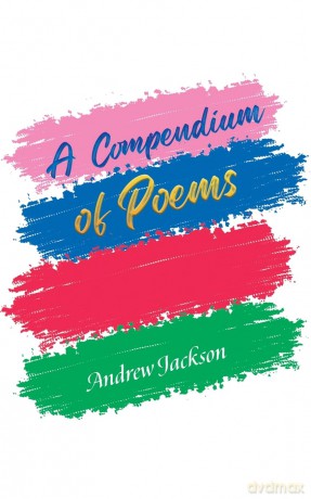 A Compendium of Poems - Andrew Jackson [KSIĄŻKA]