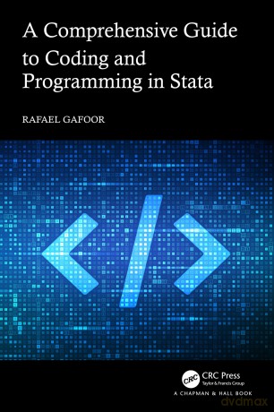 A Comprehensive Guide to Coding and Programming in Stata - Gafoor Rafael [KSIĄŻKA]