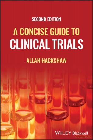 A Concise Guide to Clinical Trials [KSIĄŻKA]