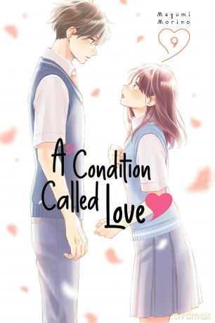A Condition Called Love 9 (A CONDITION CALLED LOVE GN) [KOMIKS]