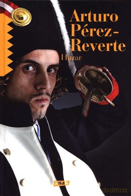 Huzar - Arturo Pérez-Reverte [KSIĄŻKA]