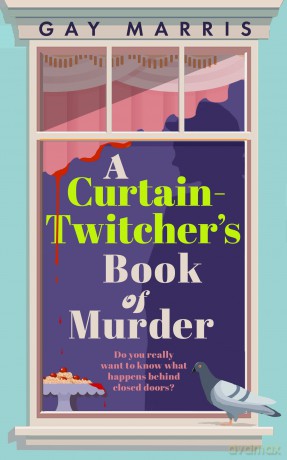 A Curtain Twitcher's Book of Murder - Gay Marris [KSIĄŻKA]