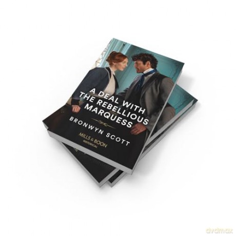 A Deal With The Rebellious Marquess: Book 3 (Enterprising Widows) - Bronwyn Scott [KSIĄŻKA]