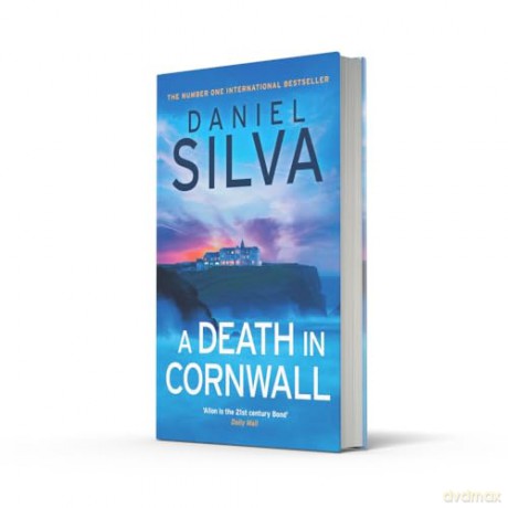 A Death in Cornwall: A gripping spy thriller from the New York Times bestselling master of intrigue, perfect reading for summer 2024: Book 24 (Gabriel Allon) - Daniel Silva [KSIĄŻKA]