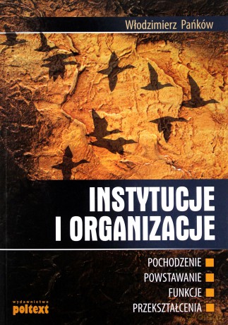 Instytucje I Organizacje - Włodzimierz Pańków [KSIĄŻKA]