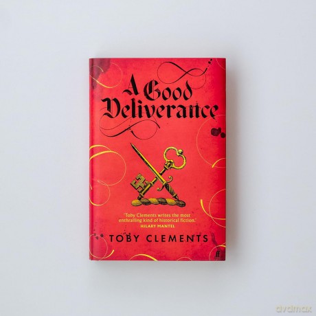 A Good Deliverance - Toby Clements [KSIĄŻKA]