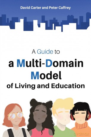 A Guide to a Multi-Domain Model of Living and Education - David Carter [KSIĄŻKA]