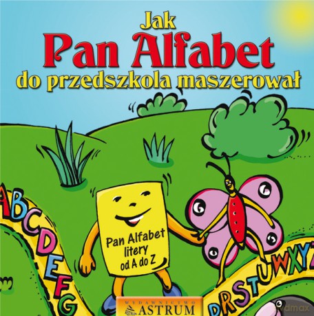 Jak Pan Alfabet Do Przedszkola Maszerował + Cd - Lech Tkaczyk [KSIĄŻKA]