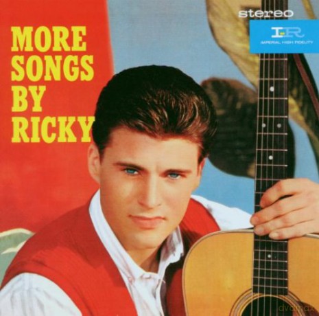 Ricky Nelson: More Songs By Ricky/Rick Is 21 [CD]