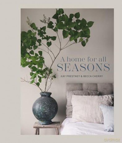 A Home for All Seasons - Prestney Kay [KSIĄŻKA]