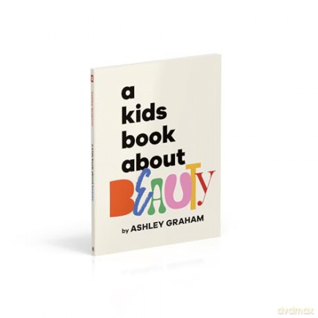 A Kids Book About Beauty - Graham Ashley [KSIĄŻKA]