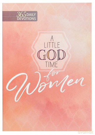 A Little God Time for Women: 365 Daily Devotions (Hardcover) Motivational Devotionals for Women of All Ages, Perfect Gift for Friends, Family, Birthdays, Holidays, and More [KSIĄŻKA]
