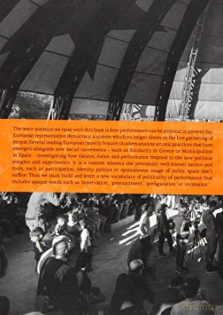 A Live Gathering: Performance and Politics in Contemporary Europe - C. Vujanovic [KSIĄŻKA]