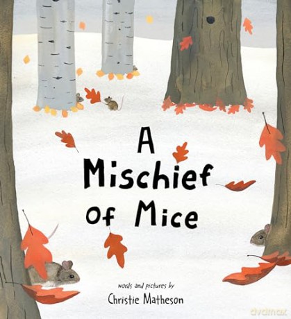 A Mischief of Mice - Christie Matheson [KSIĄŻKA]