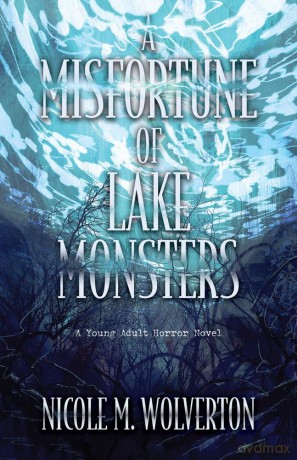 A Misfortune of Lake Monsters [KSIĄŻKA]