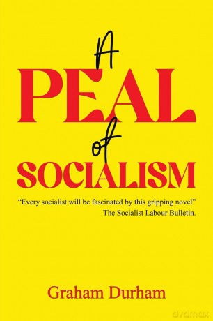 A Peal of Socialism - Graham Durham [KSIĄŻKA]